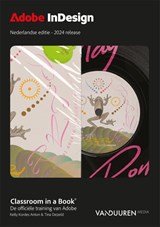 Classroom in a Book InDesign 2024 - Kelly Kordes Anton ; Tina DeJarld - 9789463563383