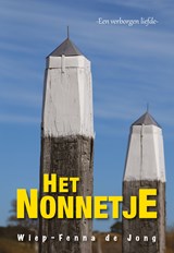 Het Nonnetje - Wiep-Fenna de Jong - 9789463653749