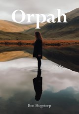 Orpah - Ben Hogeterp - 9789463656474