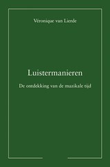 Luistermanieren - Véronique van Lierde - 9789463658621
