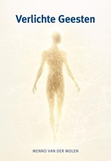 Verlichte Geesten - Menno van der Molen - 9789463658751