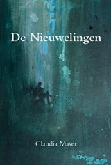 De Nieuwelingen - Claudia Maser - 9789463658775