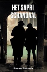 Het Sapri Schandaal - Koen Van Doremaele - 9789463672061