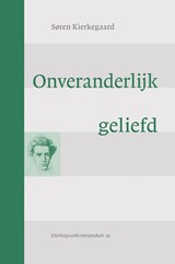 Onveranderlijk geliefd - Soren Kierkegaard - 9789463692915