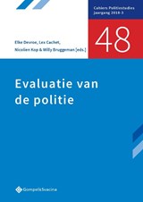 Evaluatie van de politie - Elke Devroe ; Lex Cachet ; Nicolien Kop ; Willy Bruggeman - 9789463710336