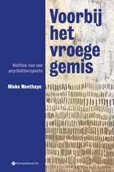 Voorbij het vroege gemis - Mieke Monthaye - 9789463711777