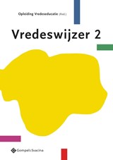 Vredeswijzer 2 - Opleiding Vredeseducatie - 9789463711883