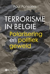 Terrorisme in België - Paul Ponsaers - 9789463712095
