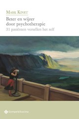 Beter en wijzer door psychotherapie - Mark Kinet - 9789463713290