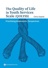 The Quality of Life in Youth Services Scale (QOLYSS) - Chris Swerts - 9789463714167