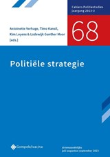 Politiële strategie - Lodewijk Gunther Moor ; Kim Loyens ; Antoinette Verhage ; Timo Kansil - 9789463714532