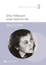 Etty Hillesum over God en lot - Klaas Smelik - 9789463714730