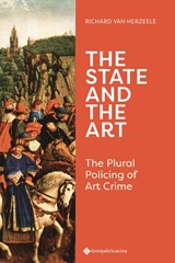 The State and the Art - Richard Van Herzeele - 9789463715133