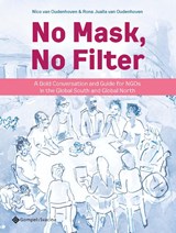 No Mask, No Filter - Nico Van Oudenhoven ; Rona Jualla Van Oudenhoven - 9789463715379