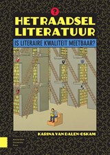 Het raadsel literatuur - Karina van Dalen-Oskam - 9789463724975