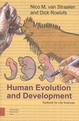 Human Evolution and Development - Nico M. van Straalen ; Dick Roelofs - 9789463729208