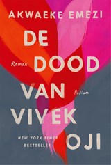 De dood van Vivek Oji - Akwaeke Emezi - 9789463811613