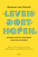 Leven doet hopen - Roanne van Voorst - 9789463812016