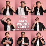 Man wordt vader - Chris Bergström - 9789463812597