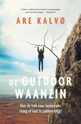 De outdoorwaanzin - Are Kalvø - 9789463820479