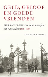 Geld, geloof en goede vrienden - Laura van Hasselt - 9789463822756