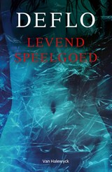 Levend speelgoed - Luc Deflo - 9789463830423