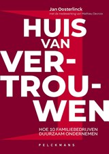 Huis van vertrouwen - Jan Oosterlinck ; Mathieu Decroix - 9789463834216