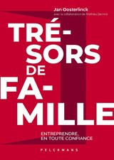 Trésors de famille - Jan Oosterlinck ; Mathieu Decroix - 9789463834407