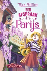 Een afspraak in Parijs (33) - Thea Stilton - 9789463835008