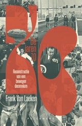 De jaren 70 - Frank Van Laeken - 9789463836050
