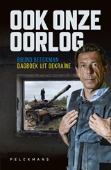 Ook onze oorlog - Bruno Beeckman - 9789463836425