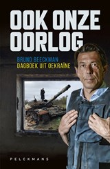 Ook onze oorlog - Bruno Beeckman - 9789463836432