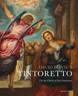 Tintoretto, the lost church of San Geminiano - Jaynie Anderson ; Andrea Bayes ea - 9789463887014