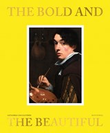 The Bold and the Beautiful in Flemish Portraits - Katharina Van Cauteren ; Nils Bütttner ; Matthias Ubl ; Hildegard Van de Velde - 9789463887403