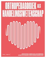 Orthopedagogiek als handelingswetenschap - Sarah de Pauw ; Claudia Claes ; Stijn Vandevelde ; Elisabeth de Schauwer ; Wouter Vanderplasschen - 9789463934466