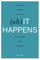 (Sh)it Happens - Jolien Cornillie ; Lieven Deroo ; Chris Van Dam - 9789463936392