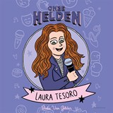 Onze helden: Laura Tesoro - Bieke Van Gelder - 9789463962872