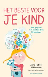 Het beste voor je kind - Aline Nativel Id Hammou - 9789464040685