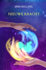 Nieuwe Kracht - Jana Bollens - 9789464053883