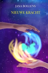 Nieuwe Kracht - Jana Bollens - 9789464056693