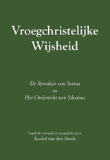 Vroegchristelijke wijsheid - Roelof van den Broek - 9789464064629