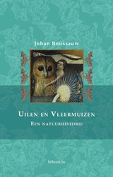 Uilen en vleermuizen - Johan Boussauw - 9789464077148