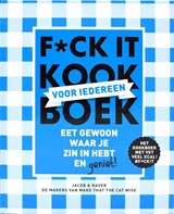 F*ck it kookboek voor iedereen - ImageBooks Factory ; Jacob & Haver - 9789464080285