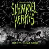 Schrikkelkermis - Tom Thys - 9789464100129