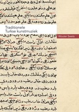 Traditionele Turkse kunstmuziek - Wouter Swets - 9789464182996