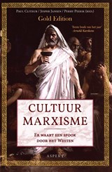 Cultuurmarxisme - Perry Pierik ; Jesper Jansen ; Paul Cliteur - 9789464240719
