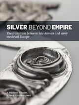 Silver beyond Empire -  - 9789464264098