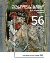 Victims of Violence from the early Roman fort Velsen 1 (Netherlands) -  - 9789464264609