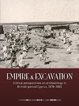 Empire and excavation -  - 9789464271157
