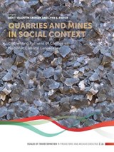 Quarries and mines in social context -  - 9789464271690